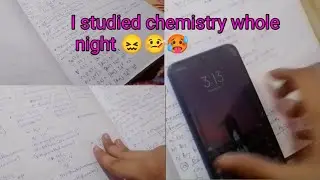 Studied chemistry OMG 😱😳 || CBSE 12th grader ||