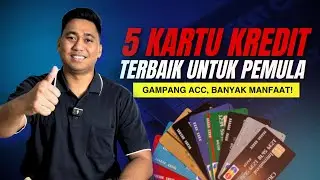 KARTU KREDIT TERBAIK UNTUK PEMULA | REKOMENDASI KARTU KREDIT UNTUK PEMULA