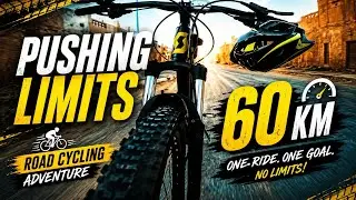 Pushing Limits: 60 KM Road Cycling Adventure