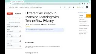 Differential Privacy in Machine Learning with TensorFlow Privacy | #qwiklabs | #coursera @quick_lab