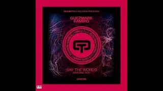 Guezmark, Ramiro (ES) - Say The Words (Original Mix) [OCEAN TRAX RECORDS] House