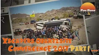 Xscaper's Quartzsite Convergence - Part 1 | Best RV Club for finding your nomad tribe.