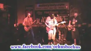 Ochus Bochus at Melody Inn 6/02/11!