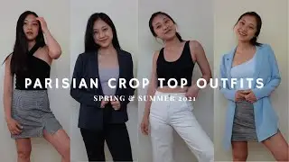 Parisian Style Crop Top Outfits || ft. Aritzia Babaton Crop Tanks