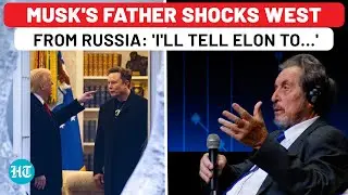 Musk's Father Drops Bombshell From Russia's Kazan, Stuns West With 'Make An Artificial Person...'