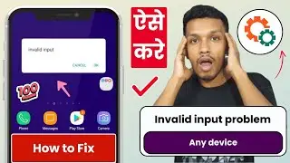 Invalid input problem (SOLVE) any device | airtel invalid input | how to fix invalid input