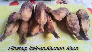 Hinatag na hinog na saging. Luto, tapos kaon.