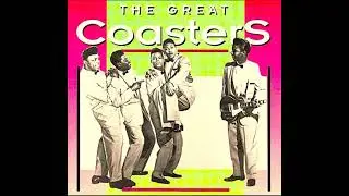THE COASTERS - WHAT IS THE SECRET OF YOUR SUCCESS + ZING! WENT THE STRINGS OF MY HEART