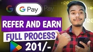 Google Pay Refer And Earn l Google Pay Refer Karke Paise Kaise Kamaye l gpay refer and earn 
