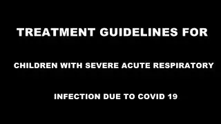 Critical care management of children with COVID 19