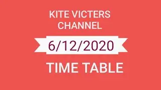 VICTERS channel first bell time table