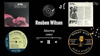 1969 - Reuben Wilson - Stormy