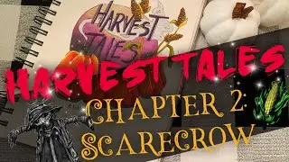 Harvest Tales: Volume 2 SCARECROW