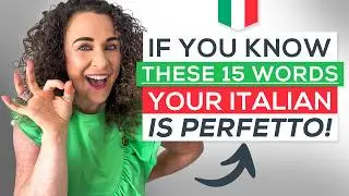 If you know these 15 HARD Italian Words, your Italian is AMAZING! (QUIZ + FREE PDF)