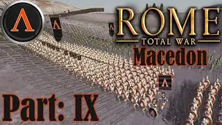 Rome Total War (Macedon Campaign) - part IX - Landing in Sicily
