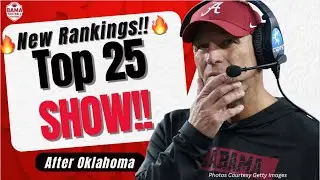 Coaches Top 25 College Football Rankings | Where is Alabama ranked???