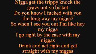 My Nigga YG Young jeezy Rich homie quan-Lyrics.