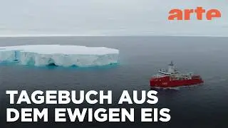 Antarktis - Auf den Spuren meines Großvaters | ARTE Fernweh