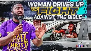 Woman Drives Up To Fight Against The Bible #viral #iuic #fighting #women