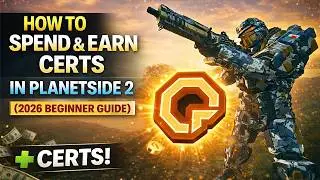 How to Spend & Earn Certs in PlanetSide 2 (2026 Beginner Guide)