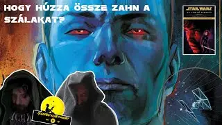 Star Wars: Hogy h&uacute;zza &ouml;ssze Zahn a sz&aacute;lakat? - Timothy Zahn: Az ​utols&oacute; parancs