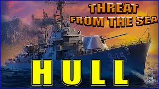 USS Hull (203mm) &ndash; Cruiser Firepower in a Destroyer Body! | World of Warships