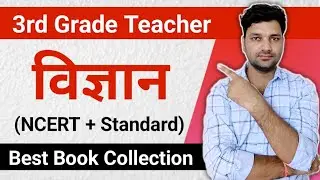 Best Book for Science 3rd Grade Teacher Exam. By Satendra Tomar.