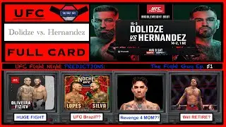 UFC Vegas 109 FULL Card Predictions!! Dolidze vs. Hernandez Breakdown | Ep 51 #thefightguy