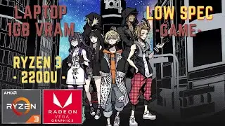 NEO The World Ends With you - RYZEN 3 220U - LAPTOP 1GB VRAM