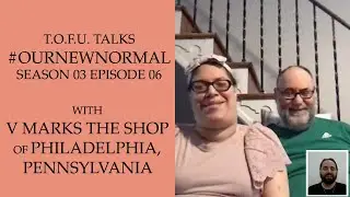 #OurNewNormal | V Marks the Shop in Philadelphia, Pennsylvania | Season 03 Episode 06