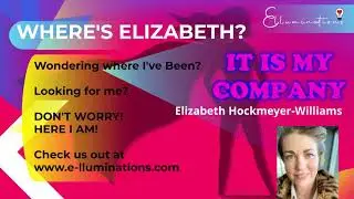 Have You Heard? Elizabeth Hockmeyer is running her OWN company E-lluminations!