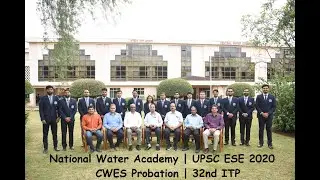 Life at National Water Academy | UPSC ESE 2020 | CWES | 32nd ITP