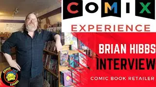 The BRIAN HIBBS Interview | Comic Book Industry/Retailing Talk