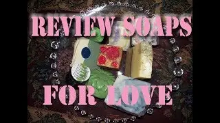Soap Review - Renee Cormalis Soaps For Love - Handmade artisan soaps, salves and tincutures