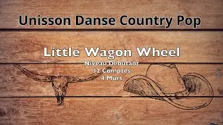 Little Wagon Wheel Line Dance