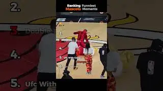 Ranking the Funniest Mascot moments.