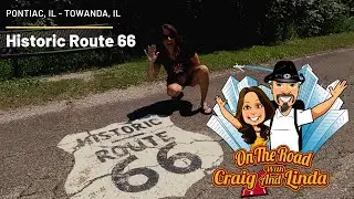 Historic Route 66 - Pontiac, IL to Towanda, IL