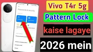 Vivo T4r 5g phone me l pattern lock kaise lagaye l 2026 ki new trick l Vivo mobile pattern lock