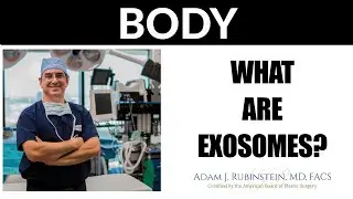 Plastic Surgery Truths - What are Exosomes?