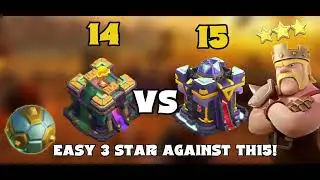 How Spiky Ball Saved 3 Star | TH14 vs TH15 | Clash Of Clans