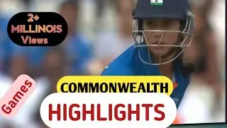India vs Pakistan . Women's  Cricket  Highlights. Commonwealth Games. 31st July 2022