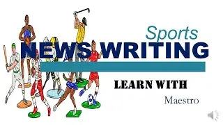 SPORTS NEWS WRITING