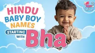 Baby Boy Name Starts with Bha Letter | Bha Letter Baby Boy Names Hindu Unique, Cute, Rare, Modern