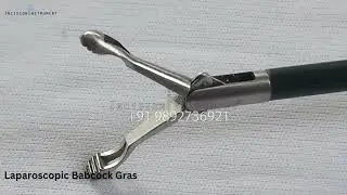 Laparoscopic Babcock Grasper Forceps Storz Type Ratchet Handle By incision instrument +91 9892736921
