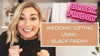 Wedding Gifting Ideas | Black Friday Special