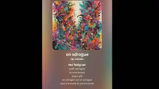 On s'drogue
