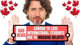 INTERNATIONAL STUDENTS WAITING MONTHS FOR CANADA STUDENT VISA APPROVALS AMID IMMIGRATION BACKLOG