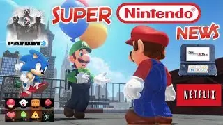 Super Nintendo News: Payday 2, NETFLIX, SONIC MOVIE RELEASE DATE, MARIO ODYSSEY UPDATE, 3DS SALES!