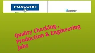Foxconn Quality checking , Production & Engineering Jobs | Bengaluru 