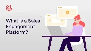 Sales Engagement Insights - What is a Sales Engagement Platform?